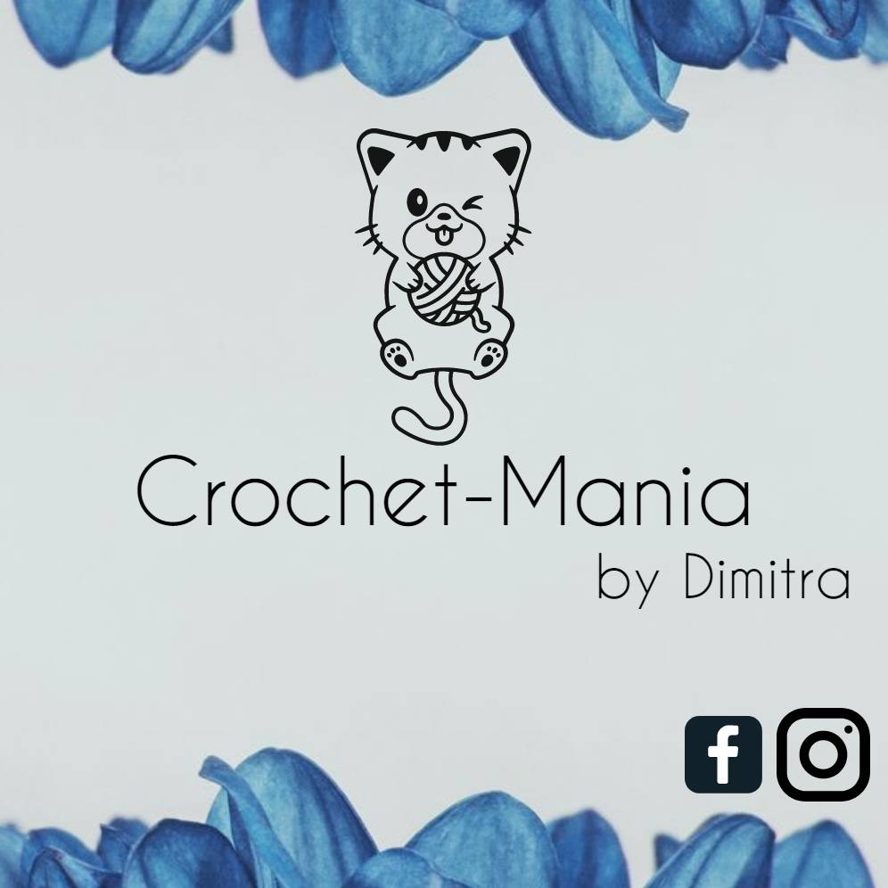 CROCHET MANIA BY DIMITRA